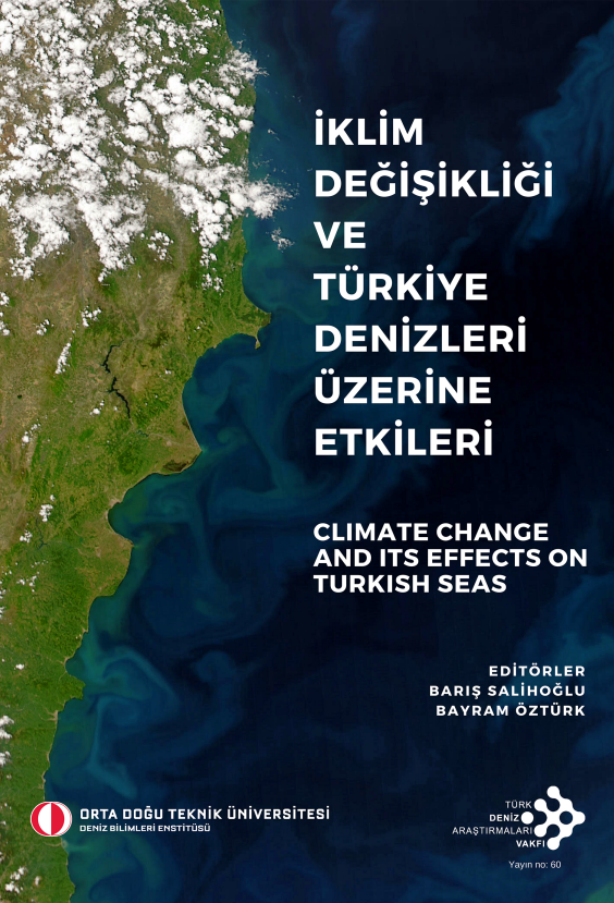 İklim Değişikliği ve Türkiye Denizleri Üzerine Etkileri