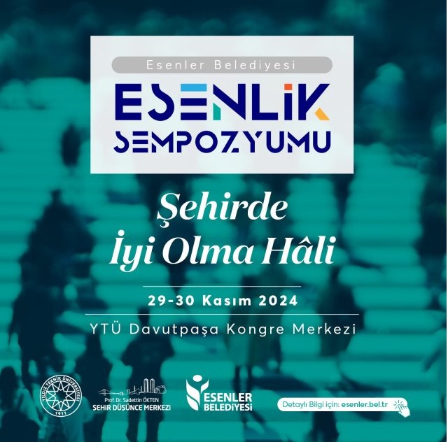 Esenlik Sempozyumu: Şehirde İyi Olma Hâli }