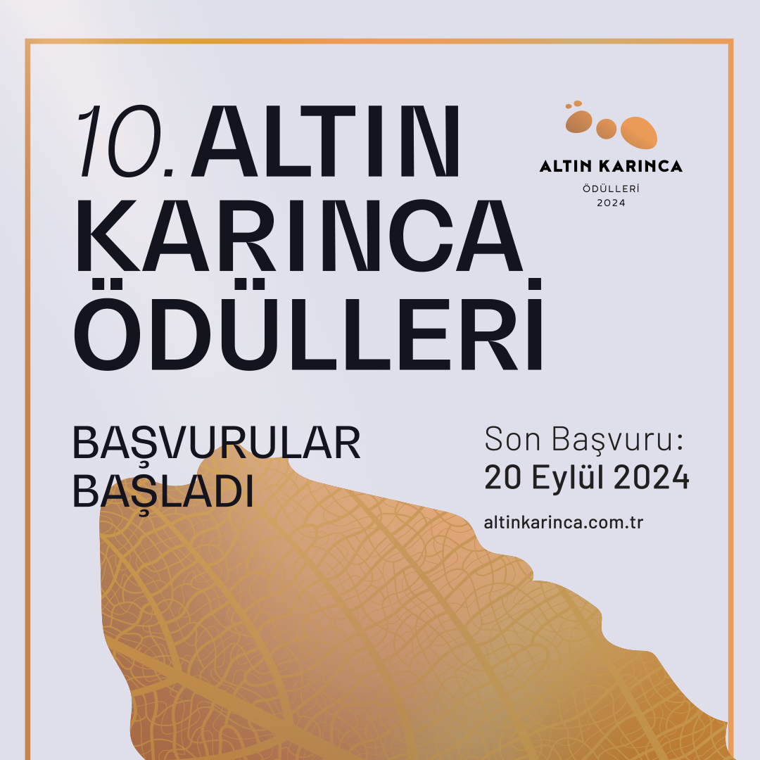 10. Altın Karınca Ödülleri İçin Son Başvuru 20 Eylül}