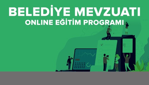 Belediye Mevzuatı Online Eğitim Programı