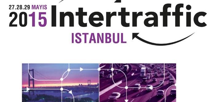 Intertraffic İstanbul 2015 Fuarı’na Davetlisiniz}