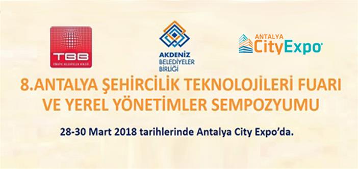 8. Antalya Şehircilik ve Teknolojileri Fuarı ve Yerel Yönetimler Sempozyumu}