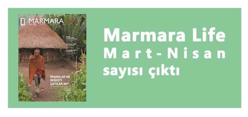 Marmara Life’ın Son Sayısı Çıktı