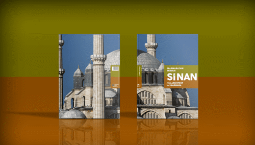 Marmara'nın Mimarı Sinan Kitabının İkinci Baskısı Yenilenen Tasarımla Yayınlandı