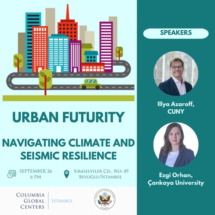 Kentsel Gelecek: İklim ve Deprem Dayanıklılığını Yönetmek Paneli 26 Eylül 2023'te Gerçekleşiyor